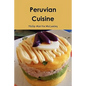 Peruvian Cuisine - Paperback