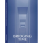 Bridging Time: The New Kmska: Museum of Fine Arts Antwerp - Hardcover