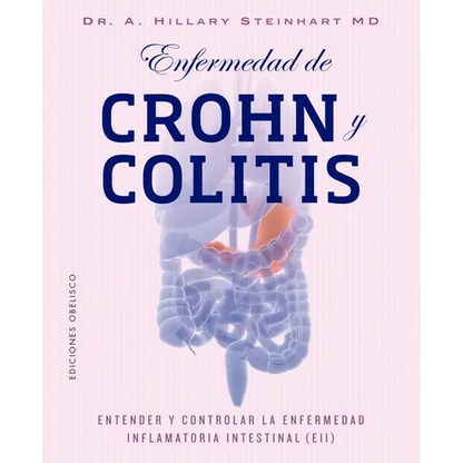 Enfermedad de Crohn Y Collitis (Enfermedad Inflamatoria Intestinal) - Paperback