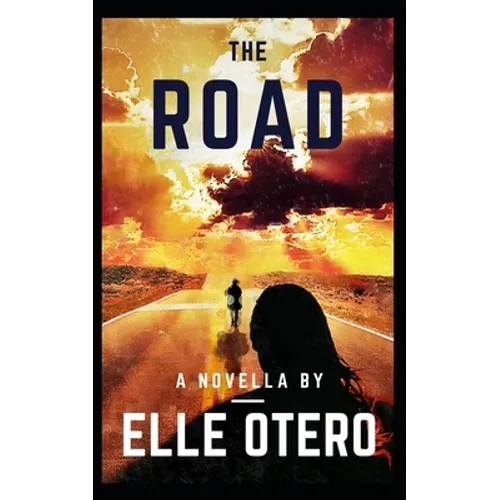 The Road: A Novella - Paperback
