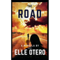 The Road: A Novella - Paperback