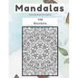 Mandalas Coloring Book for Adults 108 Mandala - Paperback