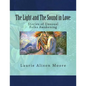 The Light and The Sound in Love: Stories of Unusual Folks Awakening - Paperback
