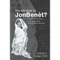Who Will Speak for JonBenét?: A New Investigator Reads Between the Lines - Paperback