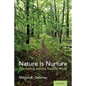 Nature Is Nurture: Counseling and the Natural World - Paperback