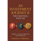 An Investment Journey II The Essential Tool Kit: Building A Successful Portfolio With Stock Fundamentals - Paperback