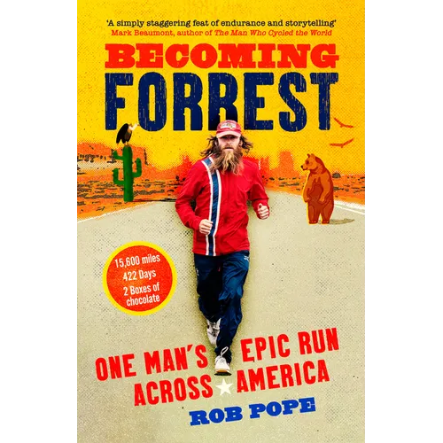 Becoming Forrest: One Man's Epic Run Across America - Paperback