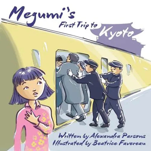 Megumi's First Trip to Kyoto - Paperback