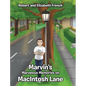 Marvin's Marvelous Memories on MacIntosh Lane - Hardcover