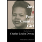 Just a Poor Country Girl - Paperback