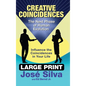 Creative Coincidences: The Next Phase of Human Evolution - Hardcover