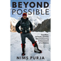 Beyond Possible: One Man, Fourteen Peaks, and the Mountaineering Achievement of a Lifetime - Hardcover