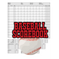 Baseball Scorebook: 100 Scoring Sheets For Baseball and Softball Games, Glover's Scorebooks, Large (8.5X 11) - Paperback