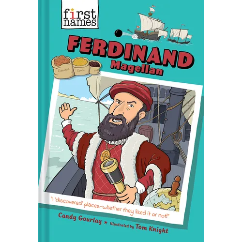 Ferdinand Magellan (the First Names Series) - Hardcover