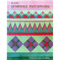 Basic Seminole Patchwork - Print on Demand Edition - Paperback