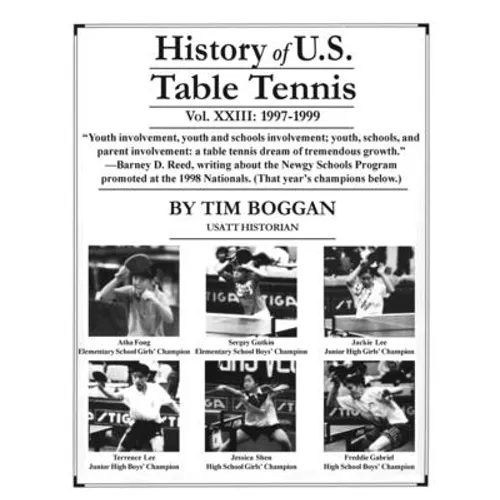 History of U.S. Table Tennis, Volume 23 - Paperback