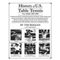 History of U.S. Table Tennis, Volume 23 - Paperback