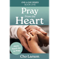 Pray From the Heart: Jesus, Teach Me to Pray - Paperback