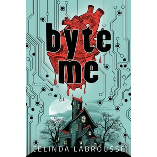Byte Me - Paperback