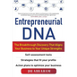 Entrepreneurial Dna: The Breakthrough Discovery That Aligns Your Business to Your Unique Strengths - Hardcover