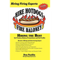 Hire Hotdogs Fire Baloney - Paperback