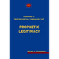 Toward a Pentecostal Theology of Prophetic Legitimacy - Paperback