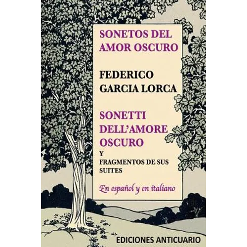 Sonetos del Amor Oscuro: Sonetti dell'amore oscuro - Paperback