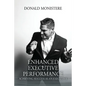 Enhanced Executive Performance: Achieving Success as an Executive - Paperback