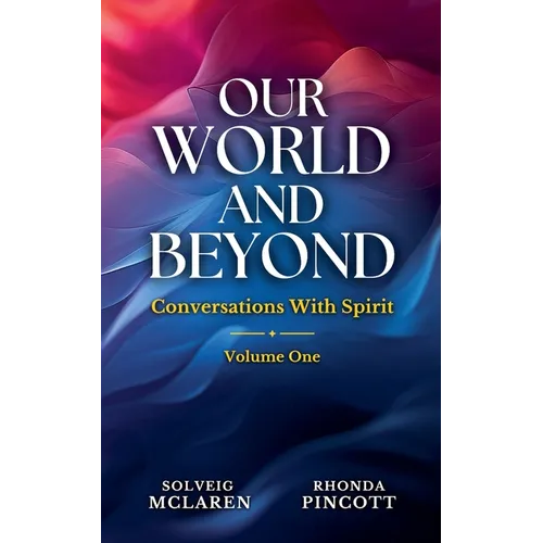 Our World and Beyond - Paperback