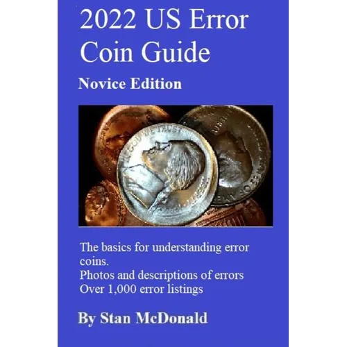 2022 US Error Coin Guide: Novice Edition - Paperback