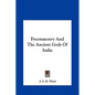 Freemasonry And The Ancient Gods Of India - Hardcover