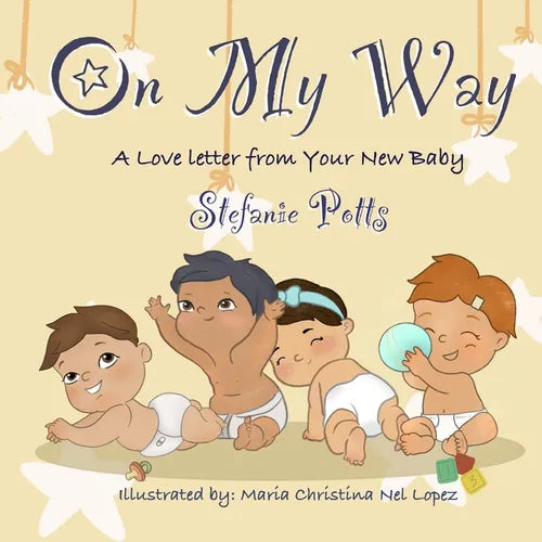 On My Way: A Love Letter from Your New Baby - Paperback