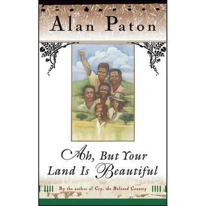 Ah, But Your Land Is Beautiful - Paperback