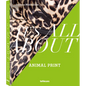 It's All about Animal Print - Hardcover