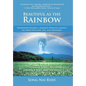 Beautiful as the Rainbow: Nashimoto Masako, a Japanese Princess Against All Odds for Love, Life, and Happiness - Hardcover