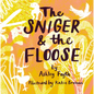 The Sniger and the Floose - Paperback