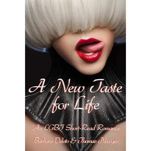 A New Taste for Life: An LGBT Short-Read Romance - Paperback
