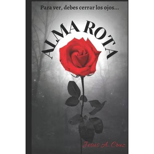 "Alma Rota" - Paperback