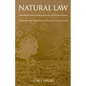 Natural Law: The Scientific Ways of Treating Natural Law, Its Place in Moral Philosophy, and Its Relation to the Positive Sciences - Paperback