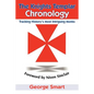 The Knights Templar Chronology: Tracking History's Most Intriguing Monks - Paperback