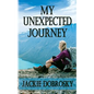 My Unexpected Journey - Paperback