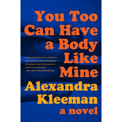 You Too Can Have a Body Like Mine - Paperback