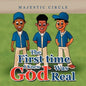 The First Time I Knew God Was Real - Paperback