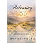 Releasing Our Children to God: Trusting in His Plan Beyond Our Control - Paperback