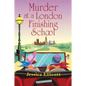 Murder at a London Finishing School - Hardcover