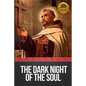 Dark Night of the Soul (Annotated) - Paperback