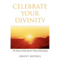 Celebrate Your Divinity - Paperback