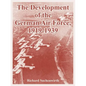 The Development of the German Air Force, 1919-1939 - Paperback