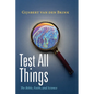 Test All Things - Paperback