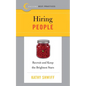 Best Practices: Hiring People: Recruit and Keep the Brightest Stars - Paperback